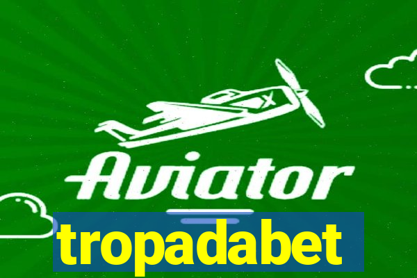 tropadabet