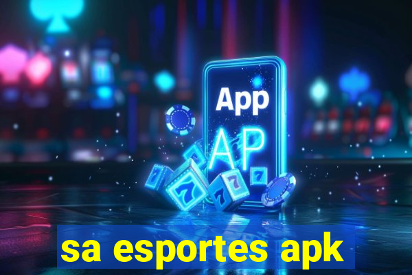 sa esportes apk