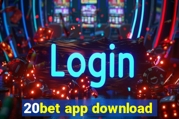 20bet app download