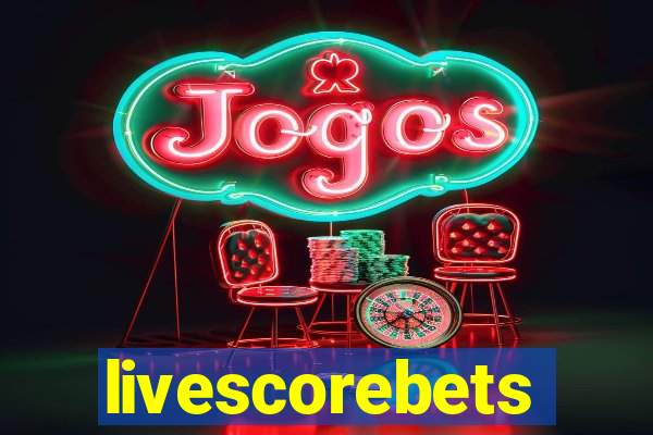 livescorebets