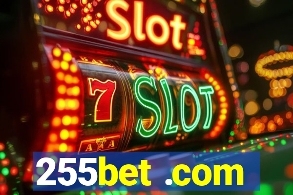 255bet .com