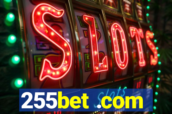 255bet .com