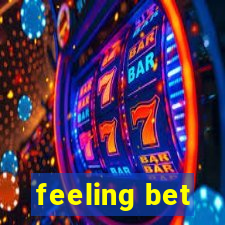 feeling bet