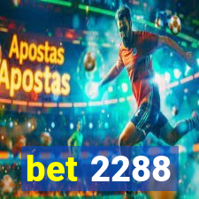 bet 2288