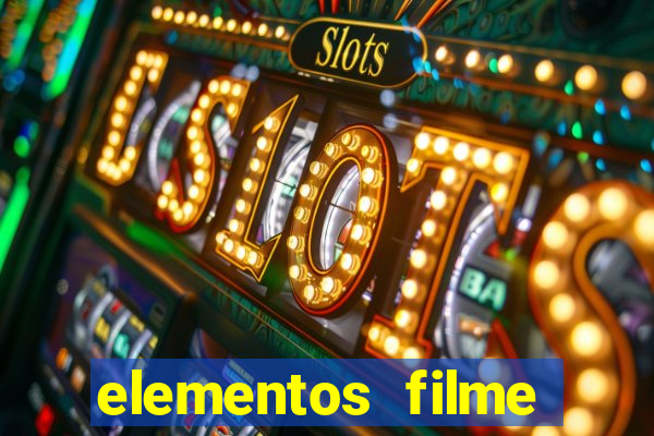 elementos filme completo dublado drive