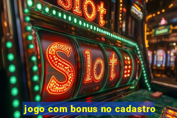 jogo com bonus no cadastro