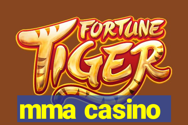 mma casino