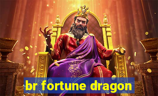 br fortune dragon