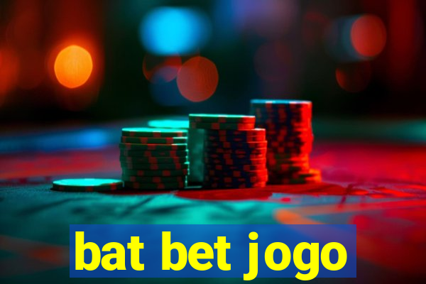 bat bet jogo