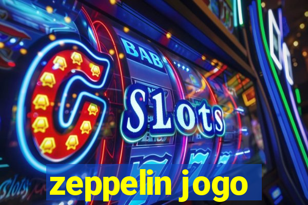 zeppelin jogo