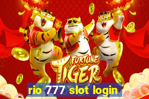 rio 777 slot login