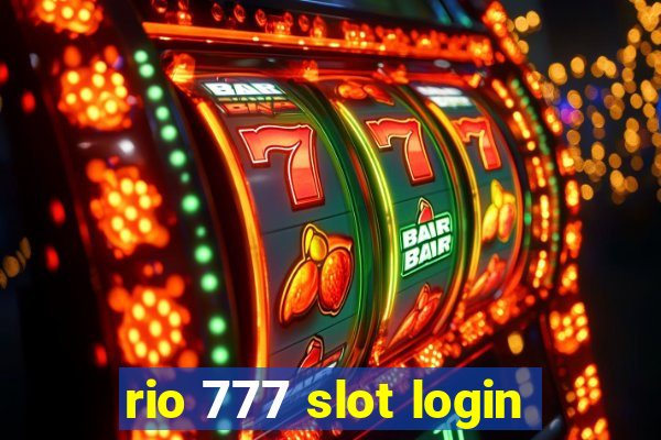 rio 777 slot login