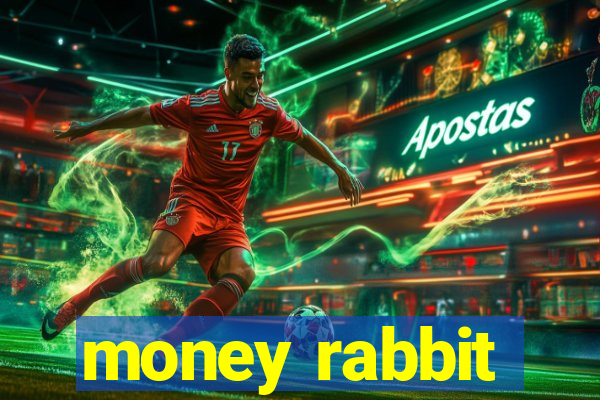 money rabbit