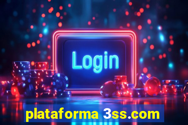 plataforma 3ss.com