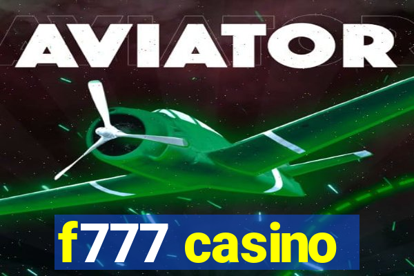 f777 casino