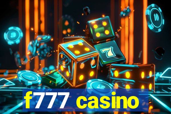 f777 casino