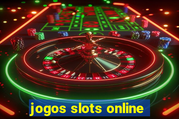 jogos slots online