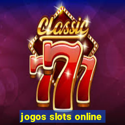 jogos slots online