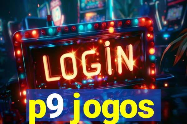 p9 jogos