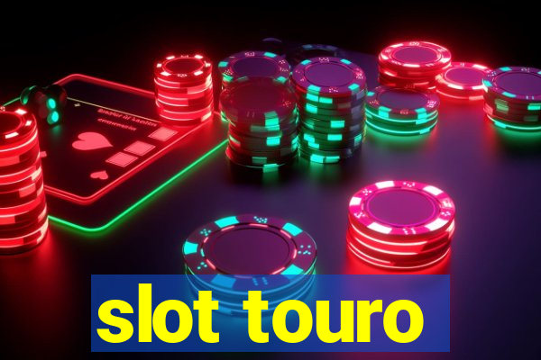 slot touro