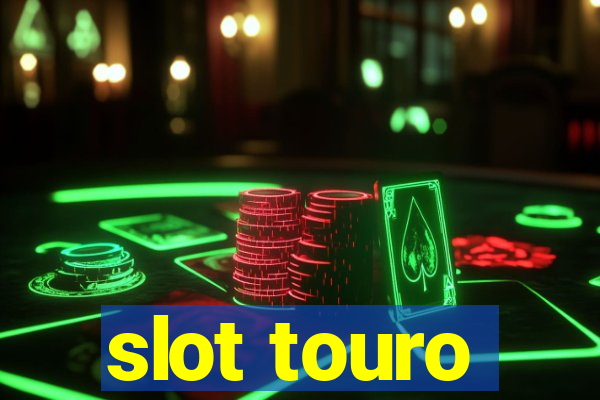 slot touro