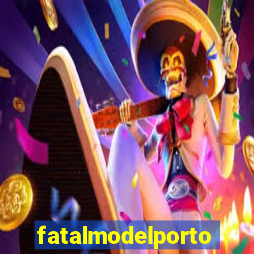 fatalmodelportoseguro