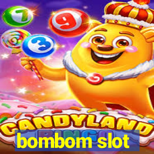 bombom slot