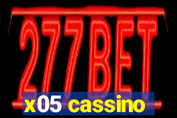 x05 cassino