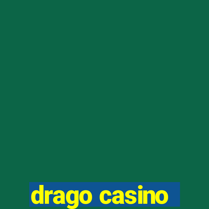 drago casino