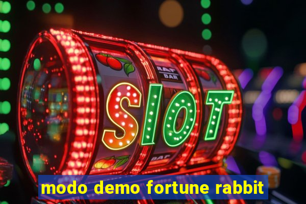 modo demo fortune rabbit