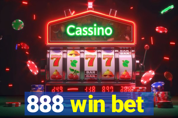 888 win bet