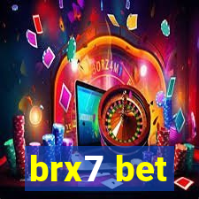 brx7 bet