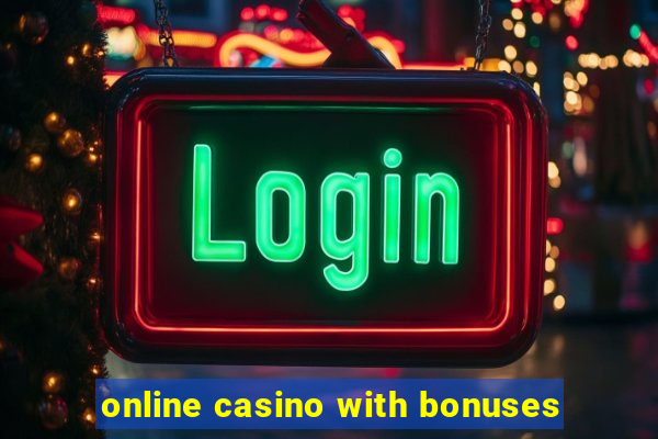 online casino with bonuses