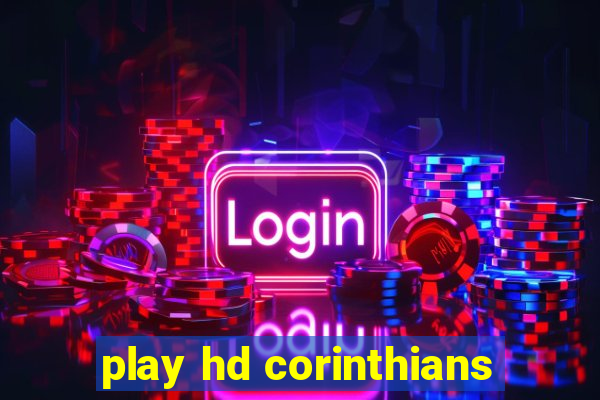 play hd corinthians