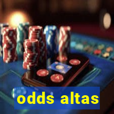 odds altas