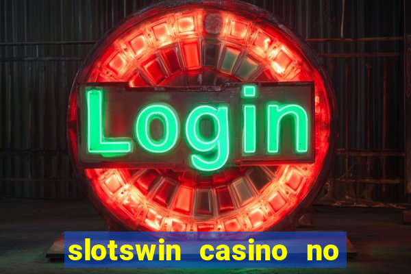 slotswin casino no deposit bonus