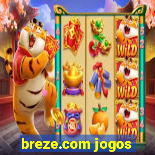 breze.com jogos