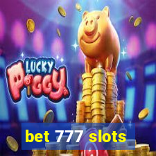 bet 777 slots