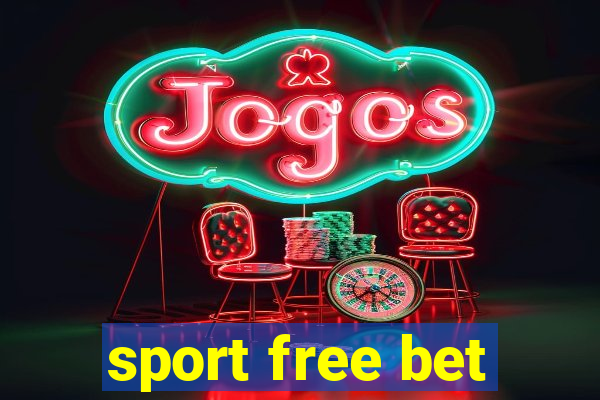 sport free bet