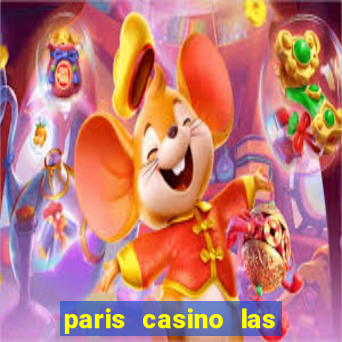 paris casino las vegas nv