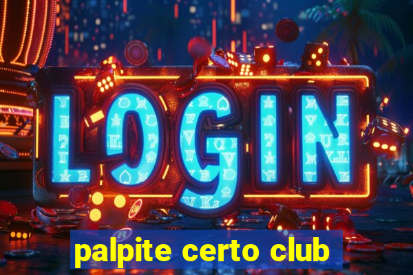 palpite certo club