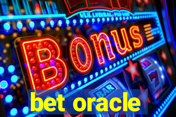 bet oracle