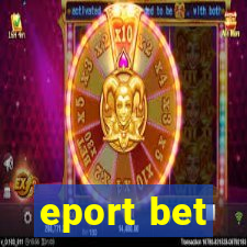 eport bet