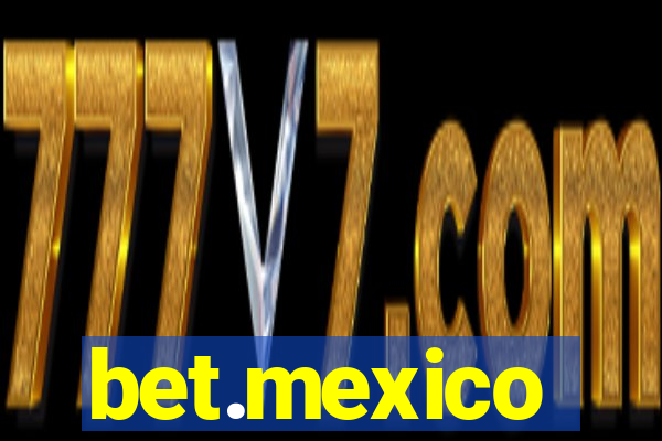 bet.mexico