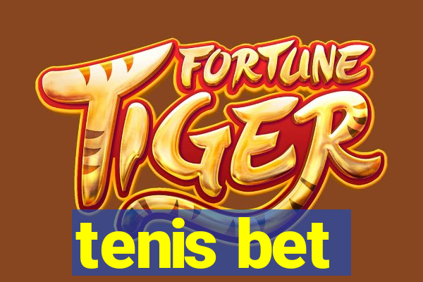 tenis bet