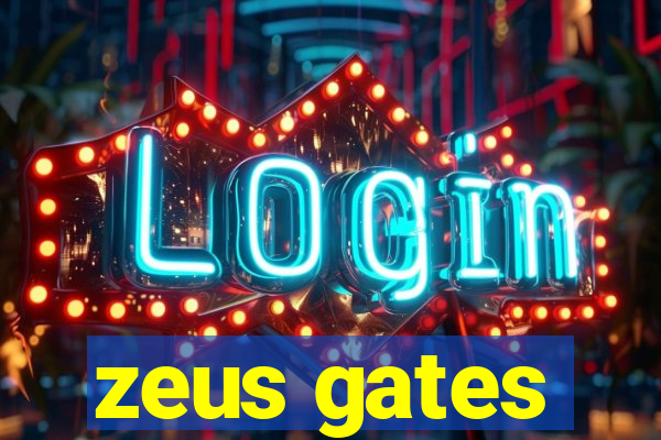 zeus gates