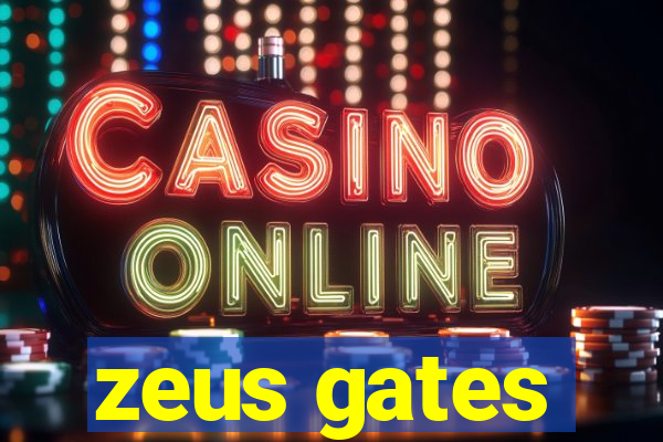 zeus gates