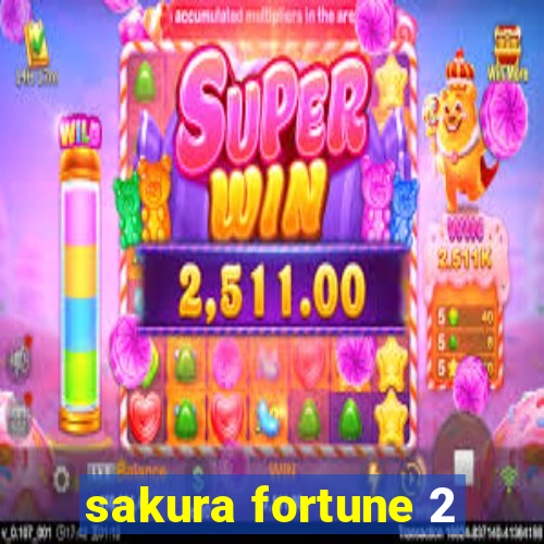 sakura fortune 2