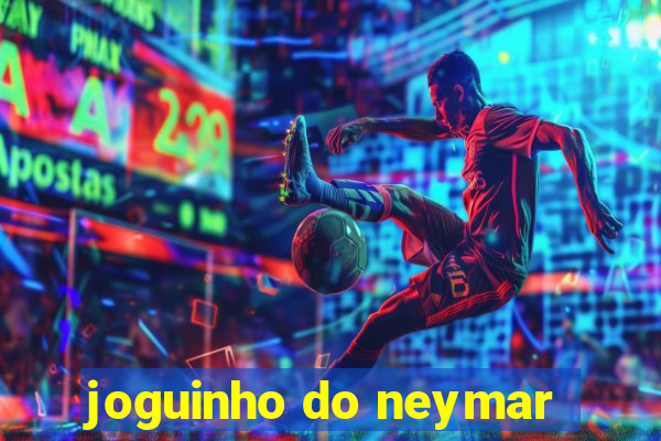 joguinho do neymar