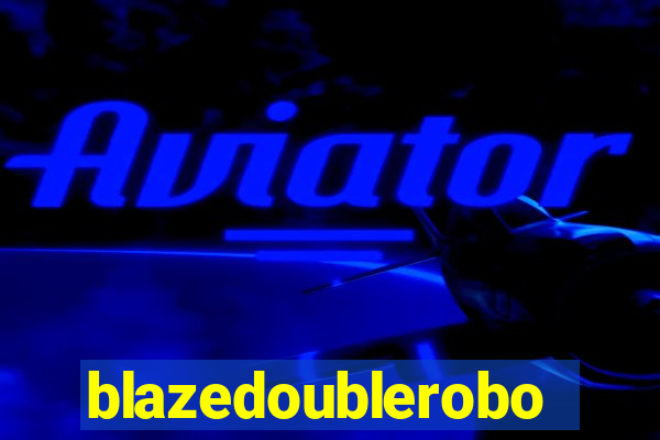 blazedoublerobo